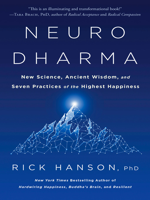 Title details for Neurodharma by Rick Hanson, PhD - Wait list